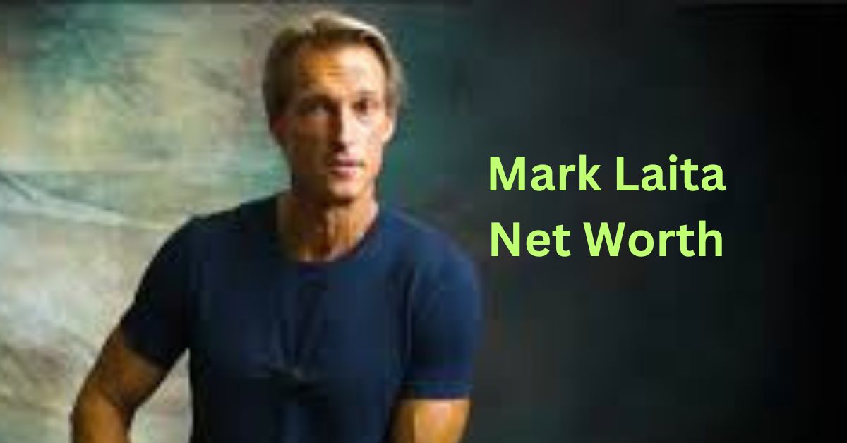 Mark Laita Net Worth