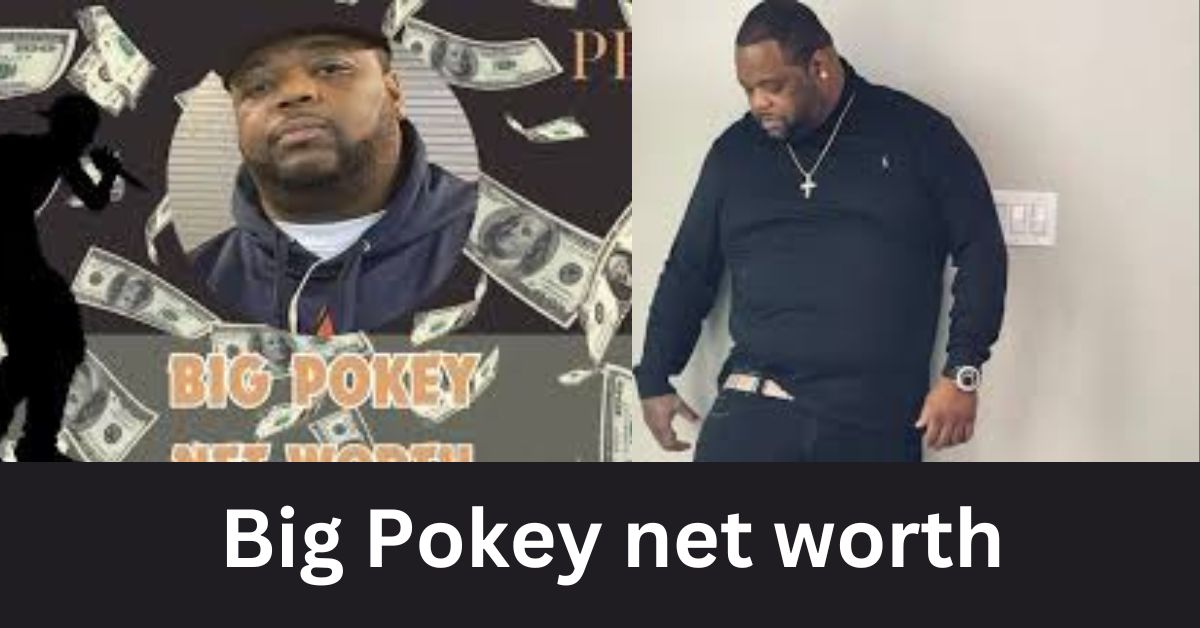 Big Pokey net worth