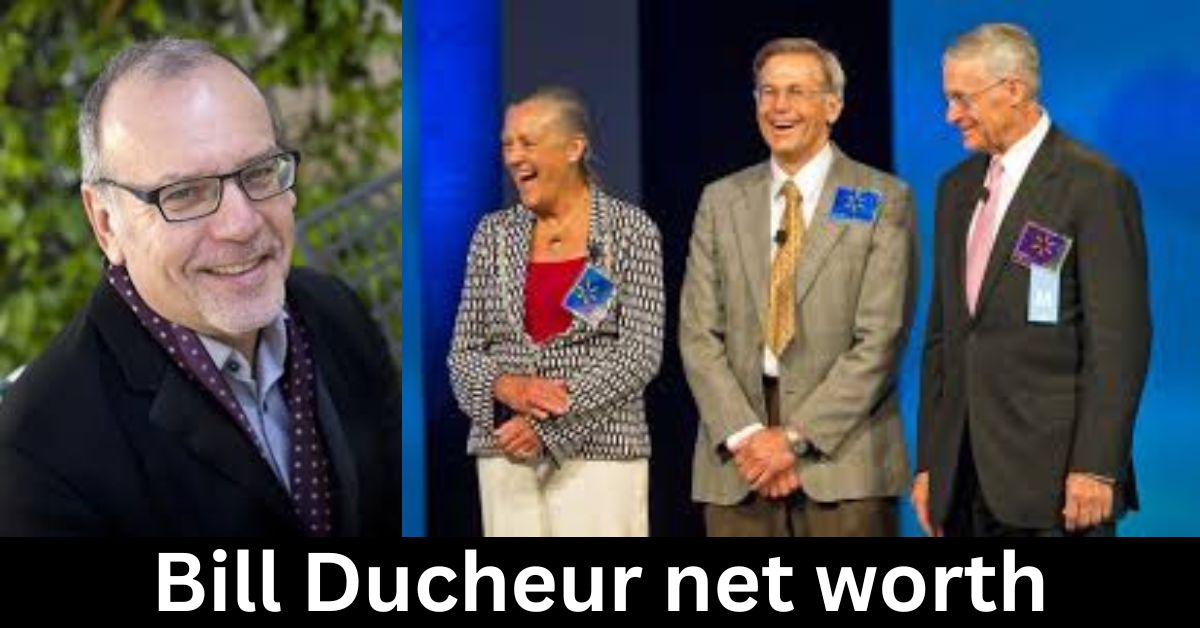 Bill Ducheur net worth