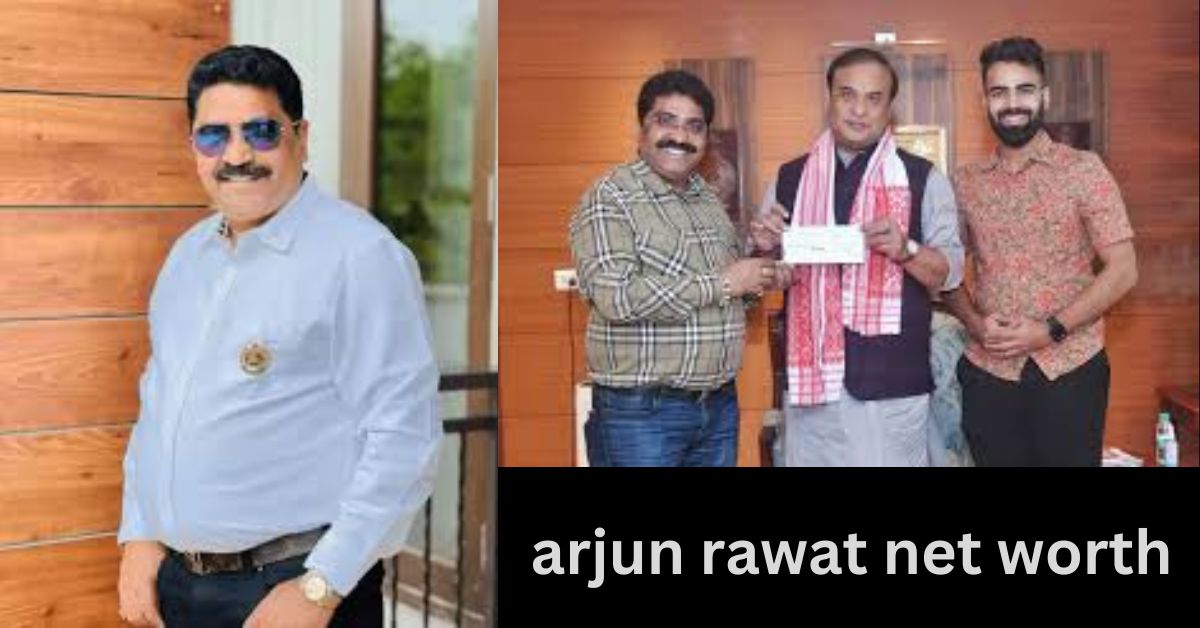 Arjun Rawat Net Worth