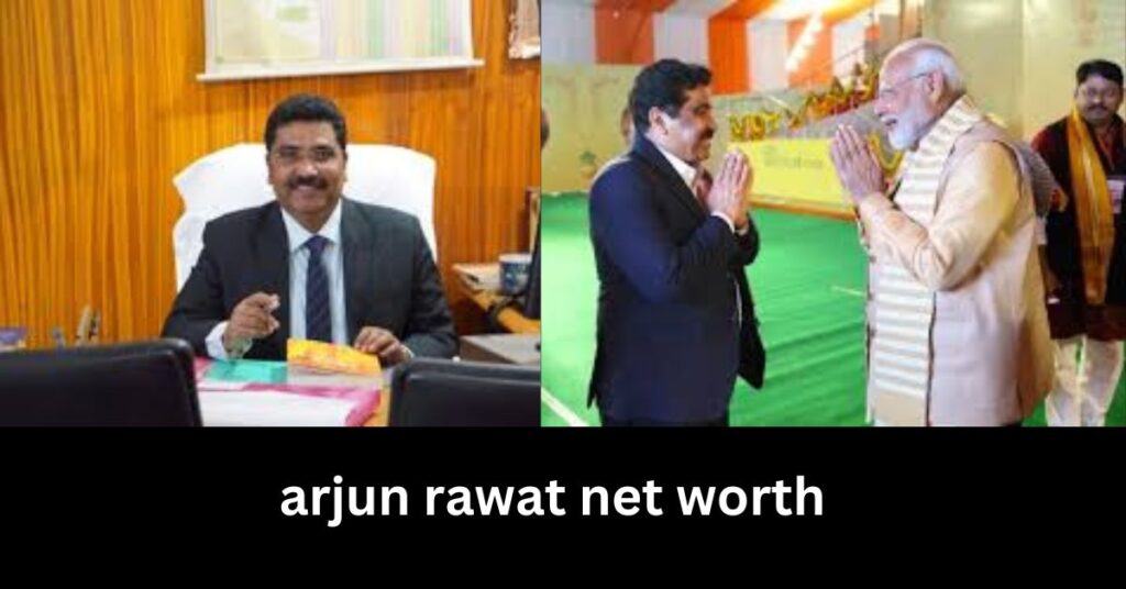 Arjun Rawat Net Worth